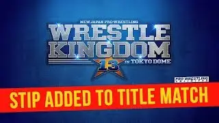 Stipulation Added To Wrestle Kingdom 13 Title Match