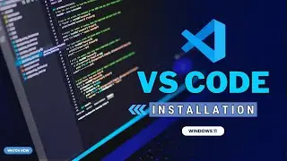 Download and Install Visual Studio Code on Windows 11 (VS Code)