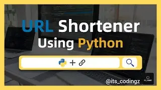 How to create a URL Shortener in Python