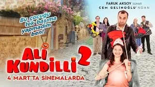 Ali Kundilli 2 Fragman | SİNEMALARDA