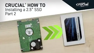 Part 2 of 4 - Installing a Crucial® 2.5" SSD: Copy