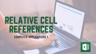 Relative Cell References