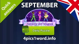 Daily Puzzle 🇬🇧 September 2023 4 Pics 1 Word ❤️ Totally En Vogue Answers!