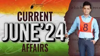 June 2024 Current Affairs for CDS NDA CAPF.