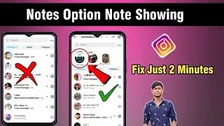 Instagram Notes & Music Option Not Showing | Instagram Note Me Music Ka Option Nahi Aa Raha Hai2024?