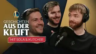 Sola & Kutcher: Esport, Content und Competition - Geschichten aus der Kluft - S3F4