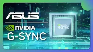 ASUS | What is NVIDIA G-SYNC? - Made To Game