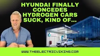 Hyundai finally concedes HYDROGEN cars suck, kind of...