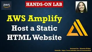 AWS Hands on Lab - AWS Amplify - Host a Static HTML Website