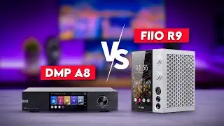 Eversolo DMP A8 vs Fiio R9 - Which One You Should Pick?