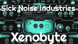 Xenobyte by Sick Noise Industries (No Talking)