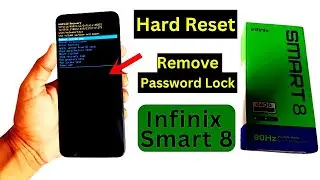 Infinix Smart 8 Hard Reset | Pattern Password Lock Unlock | Infinix Smart 8 Ka Lock Kaise Tode