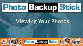 Photo Backup Stick Tutorial - How to View Your Photos