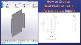 Modeling of Bent Plate in Tekla | BIMINDC | Tamil