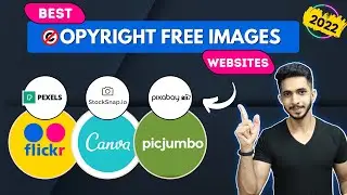 Top 15 Websites For Copyright Free Images (2022) 🔥 Royalty Free Images For YouTube & Blogging