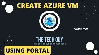 Azure Tutorial Series: How to create Azure Virtual Machine