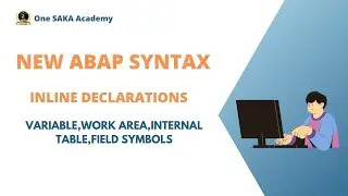 New ABAP syntax inline declarations