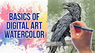 Basics of Watercolor in Digital Art