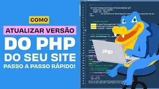 Como Alterar PHP do Seu Site em Poucos Passos