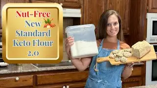 Nut-Free! New Standard KETO Flour 2.0! Gluten-Free!