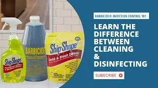 Learn the Difference Between Cleaning & Disinfecting