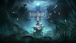 Little Nightmares II OST Soundtrack 03.Togetherness 1