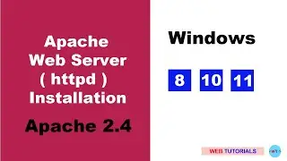 Apache 2.4 Web Server downloading and installation on Windows 11