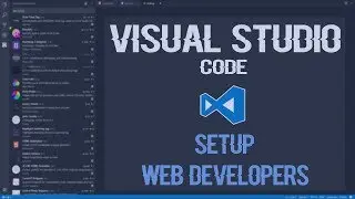 Visual Studio Code Web Development Setup and Extensions