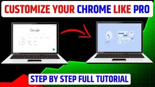 Customize Your Chrome Like a Pro in 2025 || Chrome ka Background kaise change kare 2025