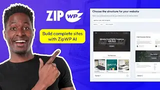 Build complete WordPress sites with ZipWP AI (3/10)