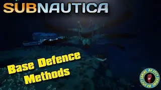 Base Defence Methods: Subnautica Tips