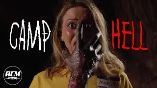 Camp Hell | Short Horror Film