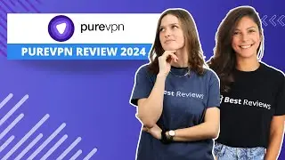 PureVPN Review 2024 | Best Best VPN Services Reviews