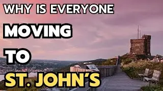 10 Reasons Why is everyone Moving to St. Jhon's in 2024 & 2025