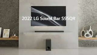 LG Sound bar : Meet LG Sound bar S95QR, the Best Match with LG TVs | LG