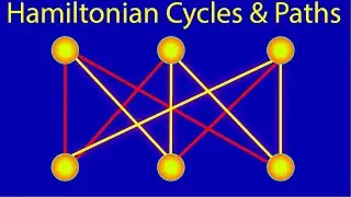 What are Hamiltonian Cycles and Paths? [Graph Theory]