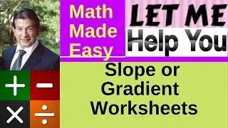 Slope or Gradient Worksheets