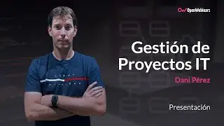 Curso de Gestión de Proyectos IT