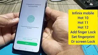 How to set fingerprint lock on infinix hot 10,11,12 | Infinix hot 11,12 add finger lock screen