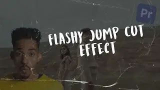 Flashy Jump Cut Effect in Premerie Pro