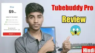 Tubebuddy Pro Review | Tubebuddy Pro License | Tubebuddy Pro Tutorial Hindi