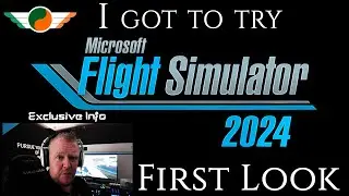 Microsoft Flight Simulator 2024 FIRST LOOK OVERVIEW |  Everything You Need to Know MSFS24