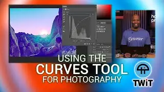 How To Use The Curves Tool In Photography - Curves Tool