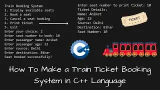 Train Ticket Booking using cpp language || Cpp Language Project