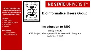 Introduction to BUG at NCSU