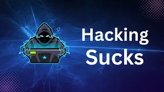 Why Hacking Sucks