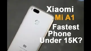 Xiaomi Mi A1 unboxing and quick review