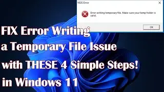 FIX Error Writing a Temporary File Issue with THESE 4 Simple Steps!