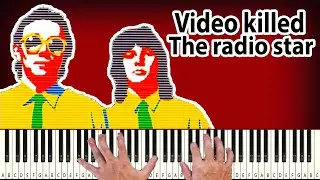 Video killed the radio star - Buggles - PIANO TUTORIAL