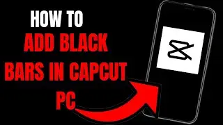 CapCut PC Tutorial: How to Add Black Bars for Cinematic Aspect Ratios